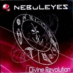 Nebuleyes : Divine Revolution